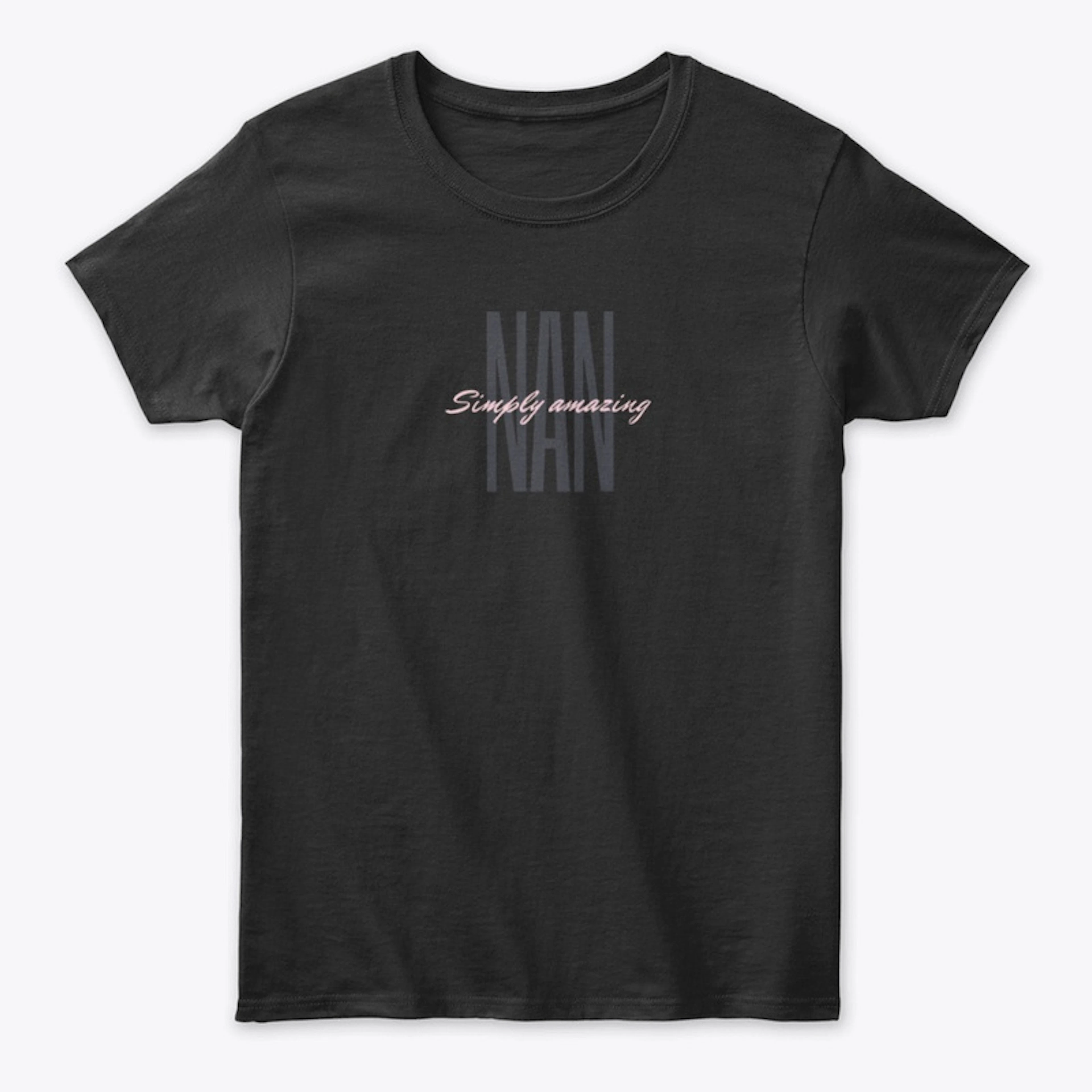 NAN - Simply amazing T-Shirt / Bag